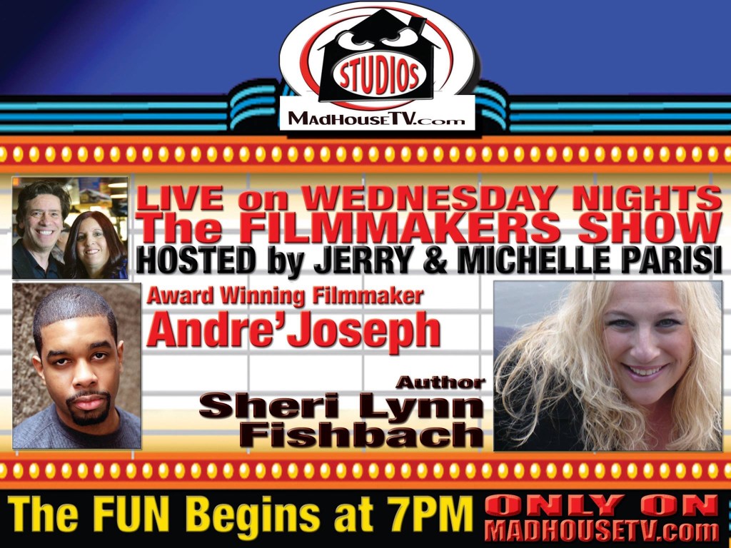 The Filmmakers Show Interview Featuring Andre´ Joseph is Now&nbsp;Online