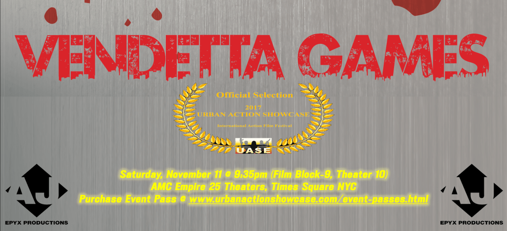 VENDETTA GAMES Wins Best Urban Action Film at 2017 Urban Action&nbsp;Showcase