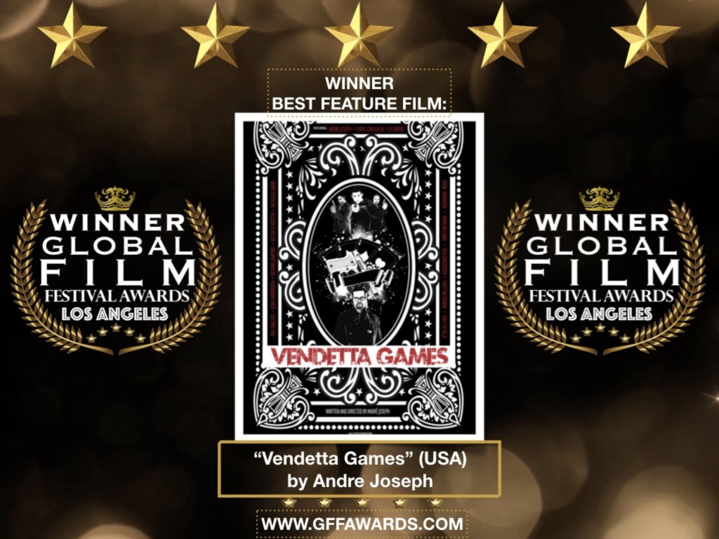 VENDETTA GAMES wins 5 Global Film Festival&nbsp;Awards