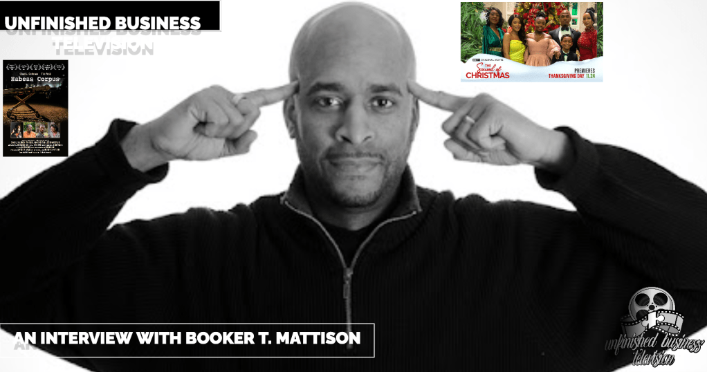 UNFINISHED BUSINESS INTERVIEW – Booker T.&nbsp;Mattison