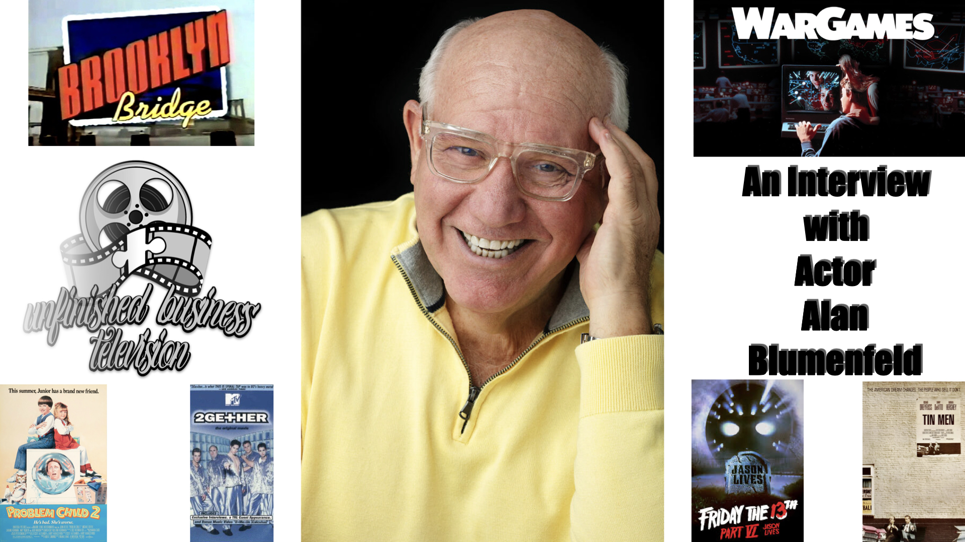 UNFINISHED BUSINESS INTERVIEW – Actor Alan Blumenfeld (Friday the 13th ...