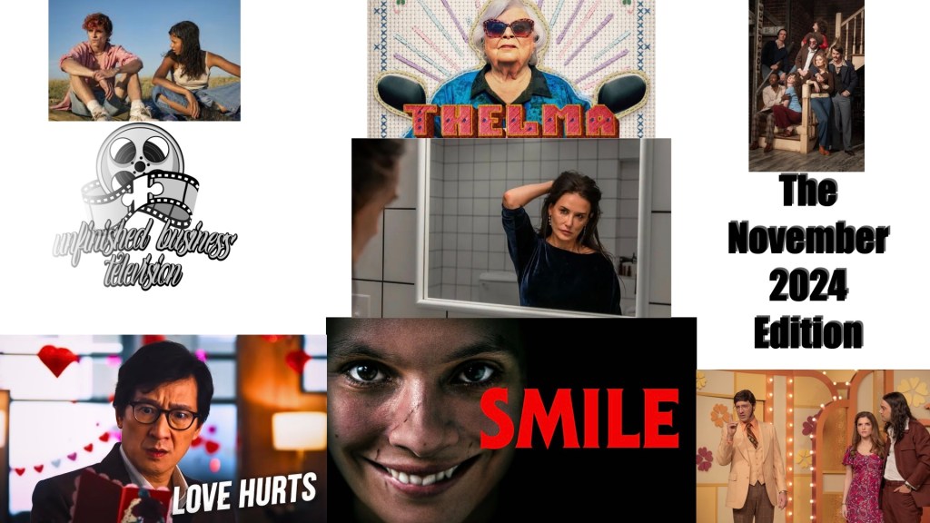 Unfinished Business TELEVISION: The November 2024&nbsp;Edition