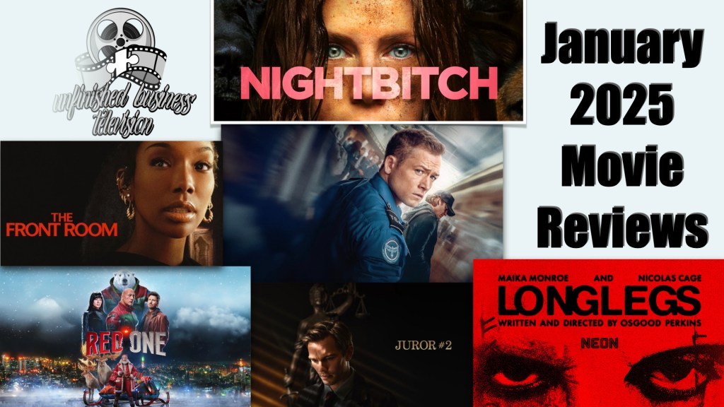 Unfinished Business TELEVISION: The January 2025 Movie&nbsp;Reviews