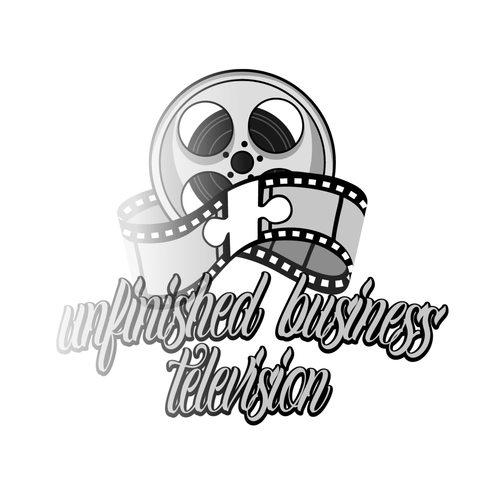 Unfinished Business TELEVISION: The LIVE Edition (Replay 12/11/25)