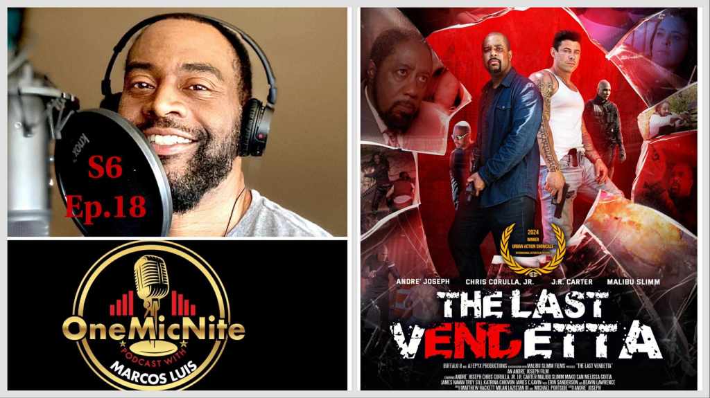 OneMicNite Podcast Exclusive: Closing Prime Video The “Last Vendetta” Trilogy With the&nbsp;Stars