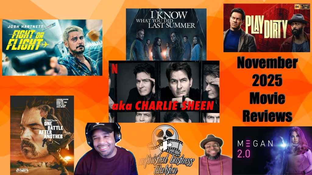 Unfinished Business TELEVISION: The November 2025 Movie&nbsp;Reviews