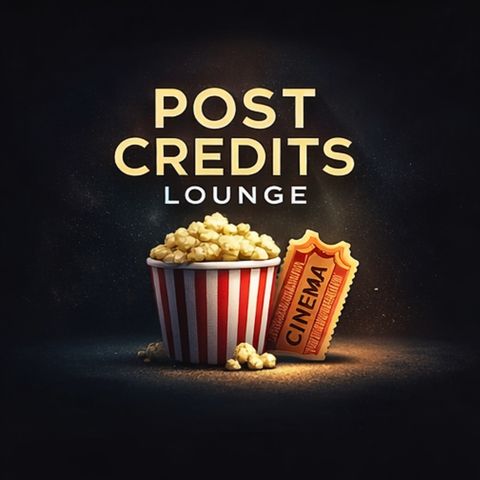 POST CREDITS LOUNGE in Studio!