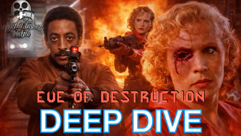 Eve of Destruction (1991) Deep Dive | Gregory Hines Cult Sci-Fi Breakdown | Unfinished Business&nbsp;TV