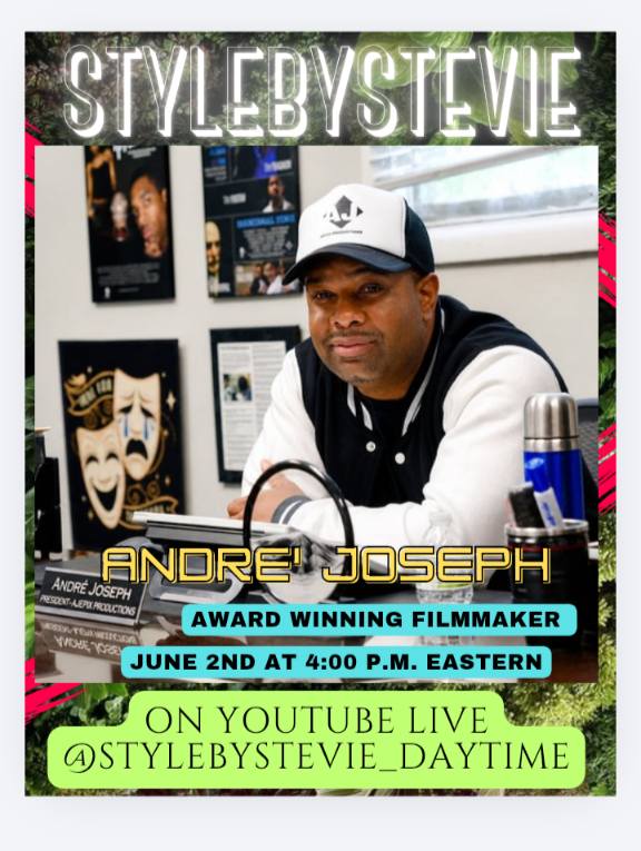 Style by Stevie – André Joseph Interview&nbsp;6/2/26