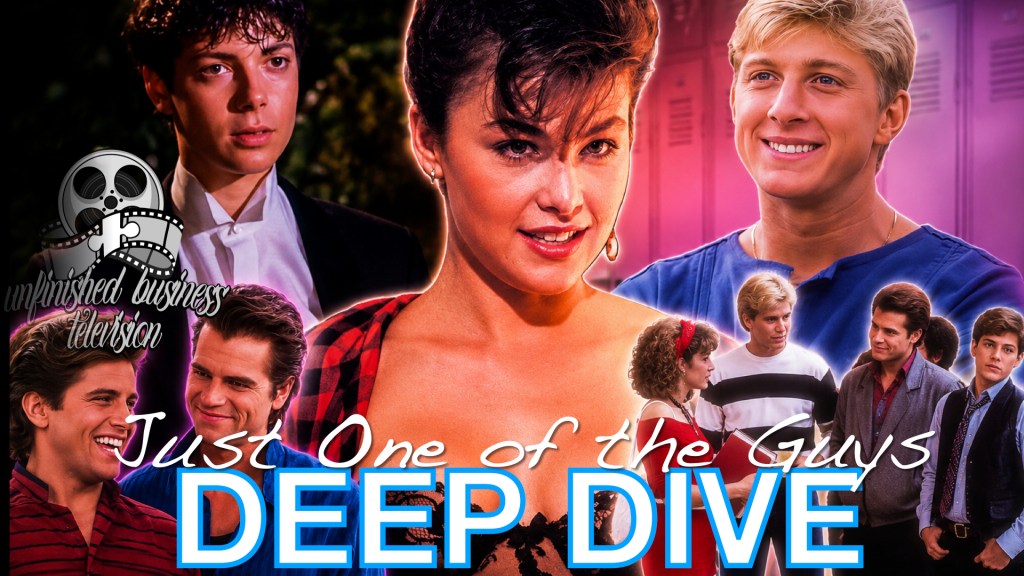 Just One of the Guys (1985) Deep Dive | The Teen Comedy That Flashed Its Way Into Cult Classic Status! |&nbsp;UBTV