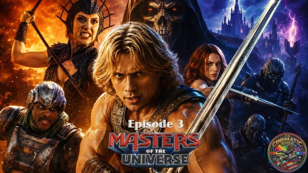 MASTERS OF THE UNIVERSE (2026) Review | Does the New HE-MAN Have the Power?! | The Cinematic&nbsp;Clique