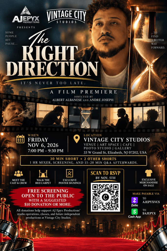 Promotional poster for the film premiere 'The Right Direction' featuring an hourglass and scenes from the film, with event details including date, time, and location.