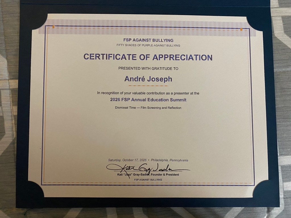 A certificate of appreciation presented to André Joseph for his valuable contribution as a presenter at the 2026 FSP Annual Education Summit, held on October 17, 2022, in Philadelphia, Pennsylvania.